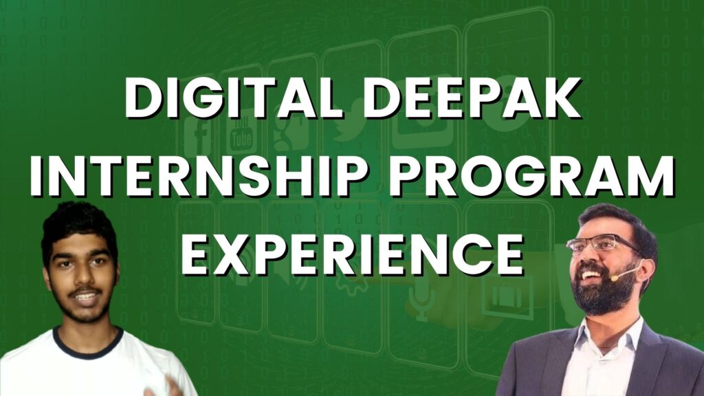 digital deepak internship program