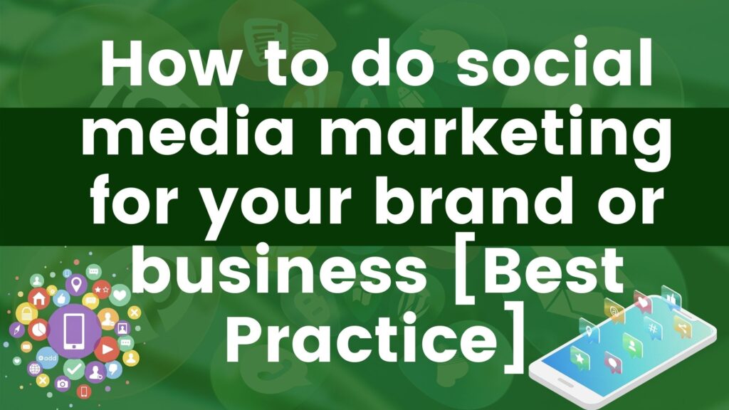 how to do social media marketing